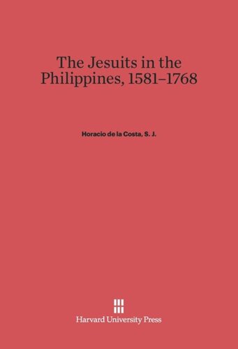 The Jesuits in the Philippines, 1581–1768