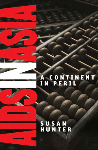 AIDS in Asia: A Continent in Peril