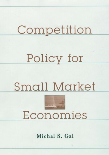 Competition Policy for Small Market Economies