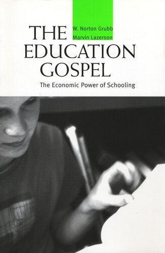 The Education Gospel: The Economic Power of Schooling