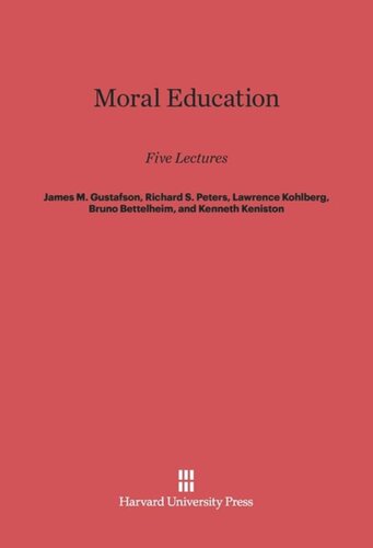 Moral Education: Five Lectures