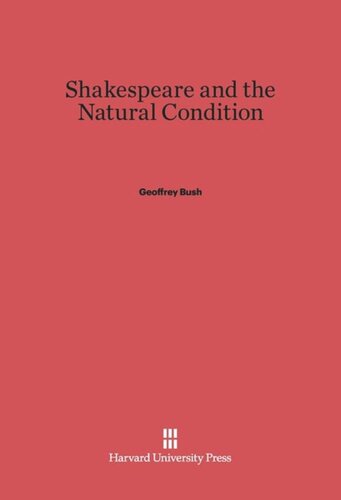 Shakespeare and the Natural Condition