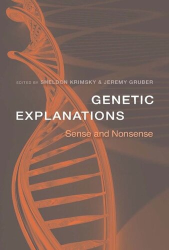 Genetic Explanations: Sense and Nonsense