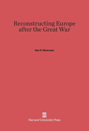 Reconstructing Europe after the Great War