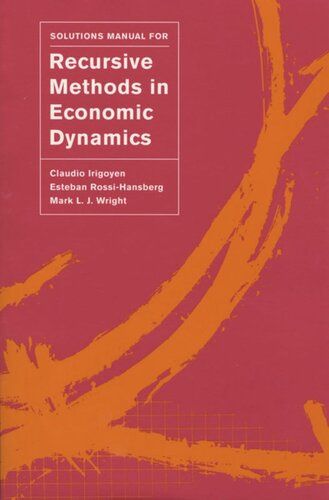 Solutions Manual for <i>Recursive Methods in Economic Dynamics</i>