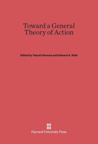 Toward a General Theory of Action