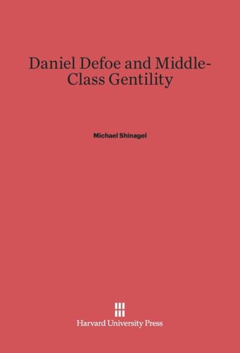 Daniel Defoe and Middle-Class Gentility