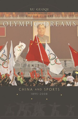 Olympic Dreams: China and Sports, 1895–2008