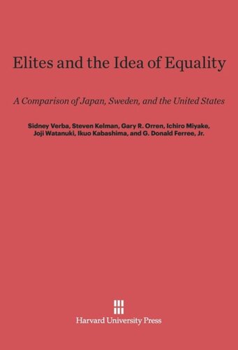 Elites and the Idea of Equality: A Comparison of Japan, Sweden, and the United States
