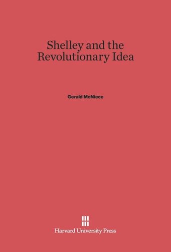Shelley and the Revolutionary Idea