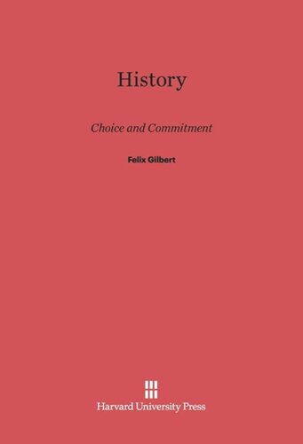 History: Choice and Commitment