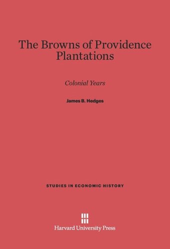 The Browns of Providence Plantations: Colonial Years