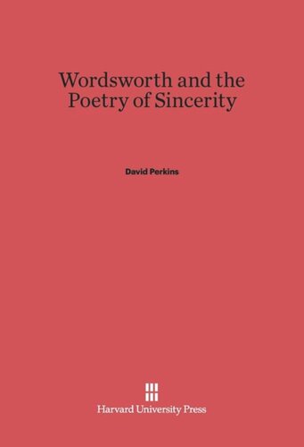 Wordsworth and the Poetry of Sincerity
