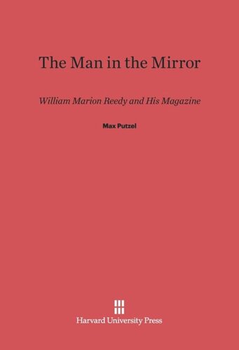 The Man in the Mirror: William Marion Reedy and His Magazine