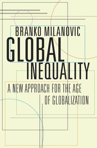 Global Inequality: A New Approach for the Age of Globalization
