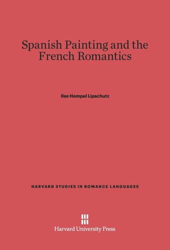 Spanish Painting and the French Romantics