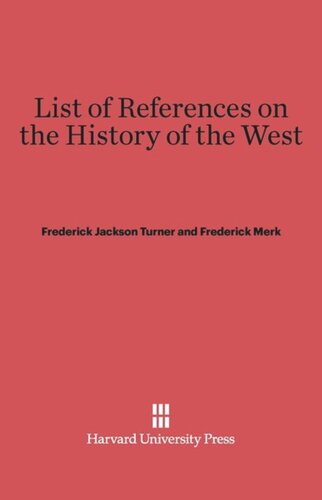 List of References on the History of the West: Revised Edition