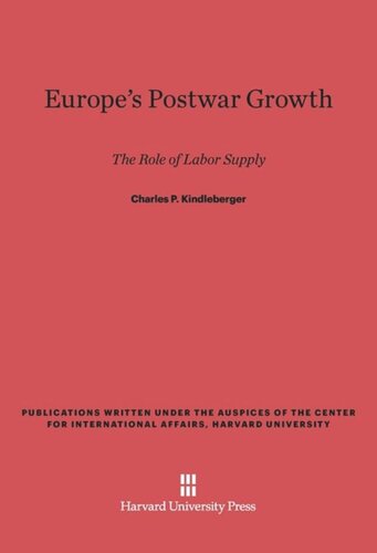 Europe's Postwar Growth: The Role of Labor Supply