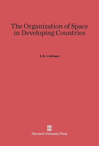 The Organization of Space in Developing Countries