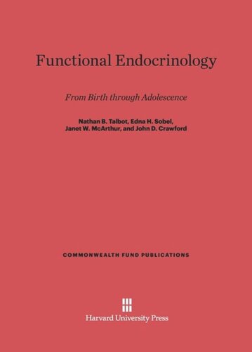 Functional Endocrinology from Birth through Adolescence: From Birth Through Adolescence
