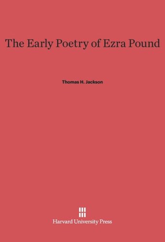 The Early Poetry of Ezra Pound