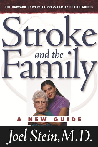 Stroke and the Family: A New Guide