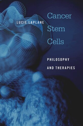Cancer Stem Cells: Philosophy and Therapies