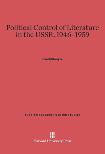 Political Control of Literature in the USSR, 1946–1959