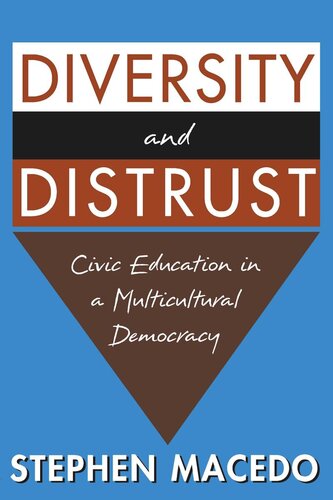 Diversity and Distrust: Civic Education in a Multicultural Democracy
