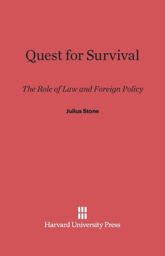 Quest for Survival: The Role of Law and Foreign Policy