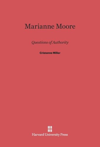 Marianne Moore: Imaginary Possessions