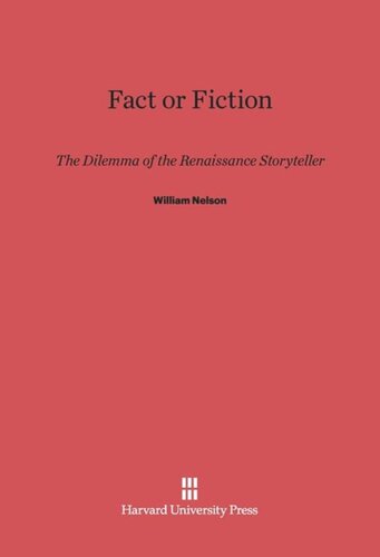 Fact or Fiction: The Dilemma of the Renaissance Storyteller