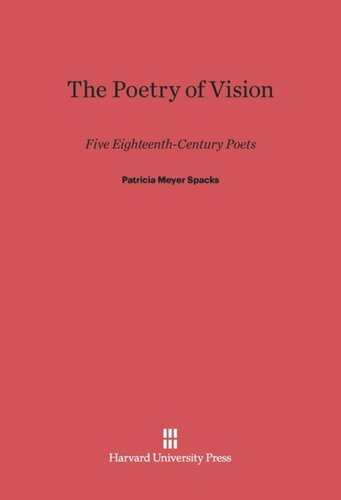 The Poetry of Vision: Five Eighteenth-Century Poets