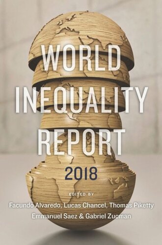 World Inequality Report 2018: 2018
