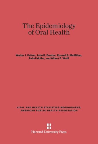 The Epidemiology of Oral Health