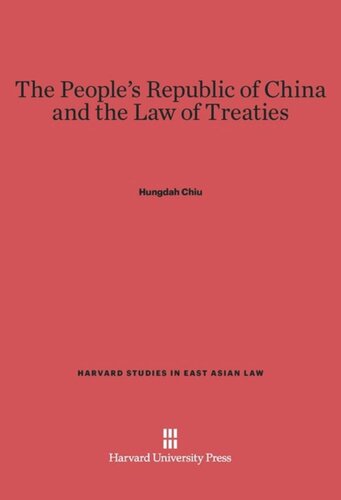 The People's Republic of China and the Law of Treaties