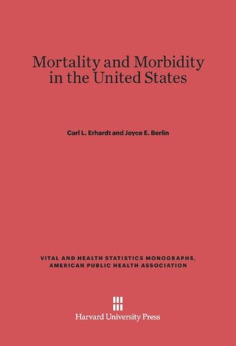 Mortality and Morbidity in the United States