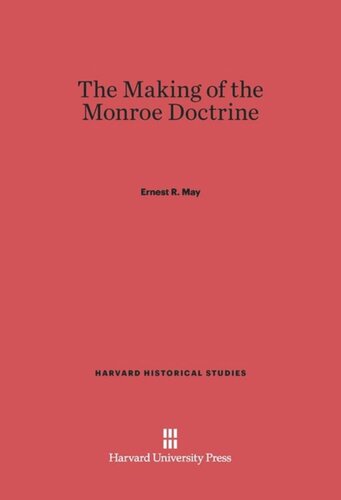 The Making of the Monroe Doctrine