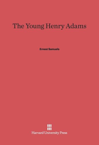 The Young Henry Adams