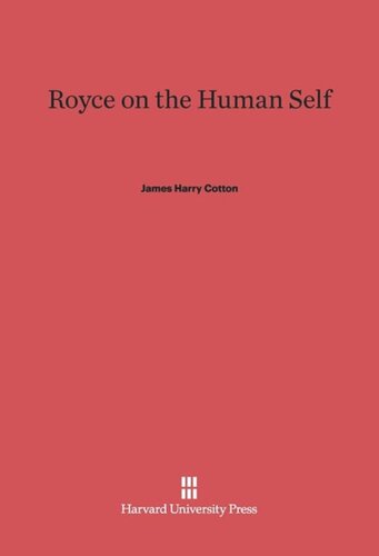 Royce on the Human Self
