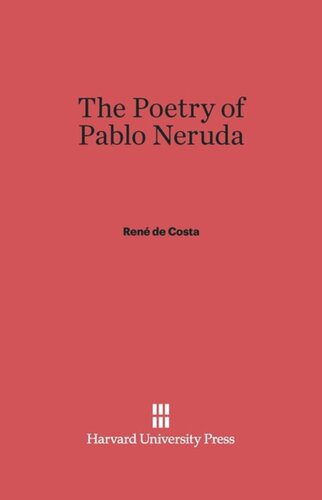 The Poetry of Pablo Neruda