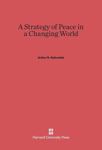 A Strategy of Peace in a Changing World
