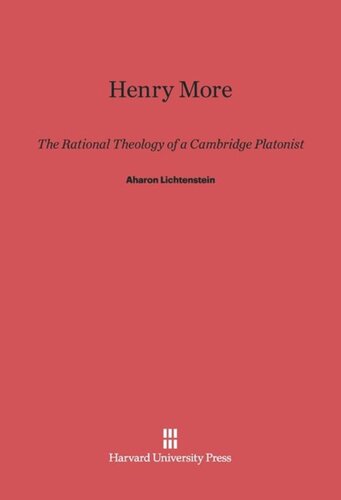 Henry More: The Rational Theology of a Cambridge Platonist
