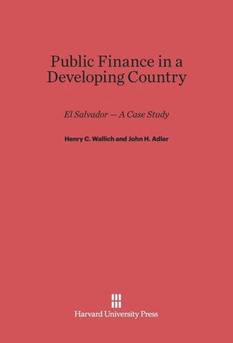 Public Finance in a Developing Country: El Salvador — A Case Study