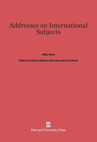 Addresses on International Subjects