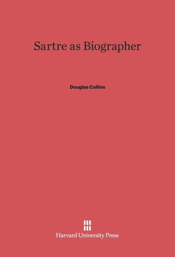 Sartre as Biographer