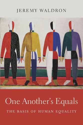 One Another’s Equals: The Basis of Human Equality