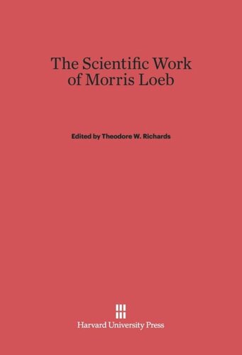 The Scientific Work of Morris Loeb