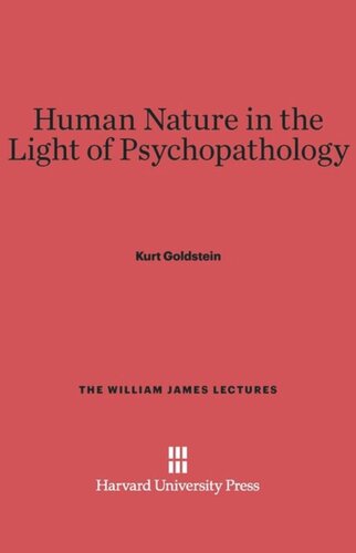 Human Nature in the Light of Psychopathology