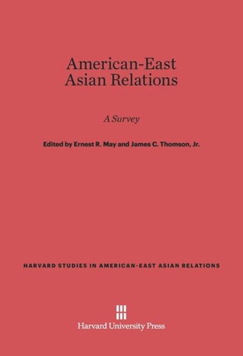 American-East Asian Relations: A Survey